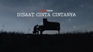 Martian - Disaat Cinta Cintanya (Official Lyric Video)