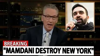 Bill Maher FINALLY CALLS OUT Zohran Mamdani For Ruining New York On Live TV