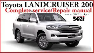 Toyota Land Cruiser 200 (complete repair manual)