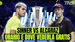 SINNER&ndash;ALCARAZ, FINALE ATP FINALS: ORARIO, QUANDO SI GIOCA E DOVE VEDERLA IN TV
