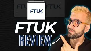 FTUK Trading Prop Firm Review 2024 | Legit OR Scam?