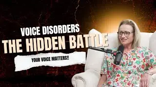 Lost, Strained, or Fading: A Real Conversation About Voice Disorders || HAZEL SINGERY || 