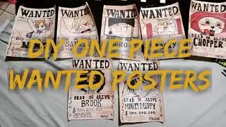モンキー・D・ルフィ HOW TO MAKE A WANTED POSTERS ONE PIECE DIY EASY!
