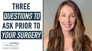 Three Questions to Ask Prior To Your Plastic Surgery | Med Spa Raleigh Blue Water Spa