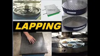 LAPPING &  METHODS /MATERIALS/ VEHICLES/ APPLICATIONS & INTERNAL & EXTERNAL LAPPING FITTER 2nd YEAR