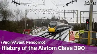 The History of the Alstom Class 390 Pendolino | Jakeso