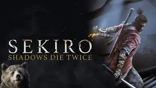 🔴FromSoftware Marathon_Sekiro: Shadows die twice🔴