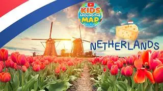 Learn About the Netherlands for Kids! 🇳🇱 Windmills, Bikes & Fun Facts | Kids Around the Map