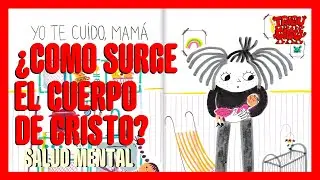 &iquest;C&oacute;mo surge EL CUERPO DE CRISTO? | Salud Mental | C&oacute;mic & Animaci&oacute;n |