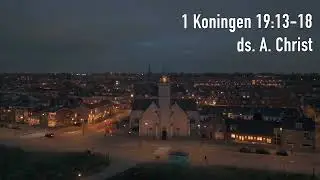 1 Koningen 19:13-18 door ds. A. Christ