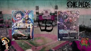[OP-12] One Piece TCG: Marshall.D.Teach vs Rayleigh