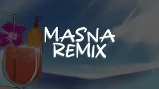 FMK, Emilia, NICKI NICOLE, Tiago PZK - MASNA REMIX (Letra)
