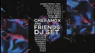 Playing INDONESIA MADE EDM | Cheranox and Friends DJ Set @ Cheranox Live Stream (May 30, 2020)