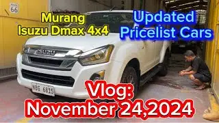 Vlog: November 24,2024 Murang 2018 Dmax 4x4 3.0 at marami pang iba pagpipilian