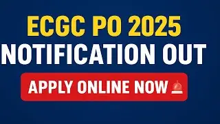 ECGC PO 2025 Notification Out 🔥 | Form Kaise Bhare Step by Step | Salary ₹1.13 Lakh + Apply Online