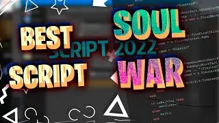 Soul War Script 2022 GUI Hack Auto Farm - Roblox Script