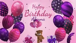 Happy Birthday Alayna | Alayna Happy Birthday Song