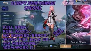 SCRIPT SKIN HANABI SPESIAL FULL EFEK WITH BACK UP FILE ❕❕