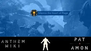 Silence the Heart of Rage | Critical Objective