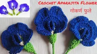 Crochet Gokarn ,Aparajita Flower ,Butterfly Pea flower #gokarn flower#crochet #creative#handmade