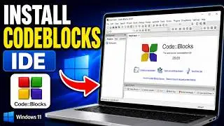 How To Install Code::Blocks IDE with MinGW GCC Compiler for C & C++ Programming on Windows