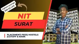 Why NIT Surat Is the TOP Choice