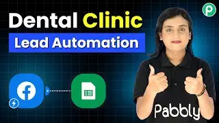 How to Add Facebook Leads to Google Sheets for Dental Clinics