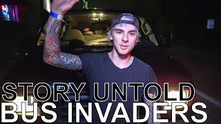 Story Untold - BUS INVADERS Ep. 1270