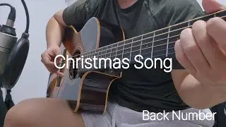 Christmas Song - Back Number