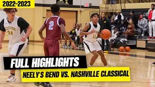 Neelys Bend vs. Nashville Classical Full Game Highlights (12.6.2022)