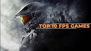 Top 10  Best FPS games you can play​ this June 2020