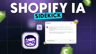 SIDEKICK : L&agrave; nouvelle iA R&Eacute;VOLUTIONNAIRE de Shopify ! (choquant 😱)