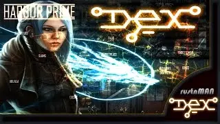 A Look @ DEX - (Early Access)