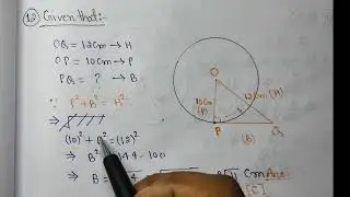 10 सेमी त्रिज्या वाले वृत्त के बिंदु  P पर स्पर्श रेखा PQ, केंद्र O से जाने वाली एक रेखा से, एक