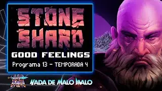 Stoneshard &middot; Good Feelings - Ep13 T04 NadaDeMaloMalo