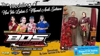 Live Wedding Novi & Mamat | BDS MUSIC | BAIM PRO AUDIO | HVS SRAGEN 2 - Tempelrejo Mondokan (malam)