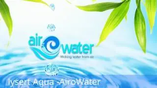 Iysert Aqua - Air to Water Technology