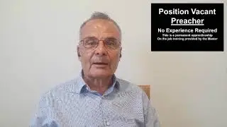 Position Vacant: Preacher Wanted