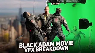 Black Adam's VFX Breakdown | Black Adam Behind The Seen