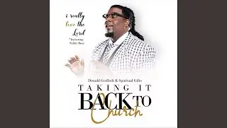 I Really Love the Lord (Live)