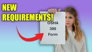 OSHA 300 Log New Requirements For 2024!