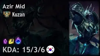 Azir Mid vs Viktor - Kuzan vs Dove - KR Challenger Patch 8.4