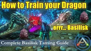 How to Tame a Basilisk: A quick tutorial on how to get a perfect tame on a Basilisk in Aberration