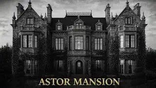The Dark Secrets of America's Most Guarded Astor Mansion