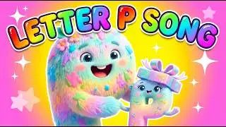Letter P for Kids 🔤 | Learn the Alphabet with Fun | Preschool ABC