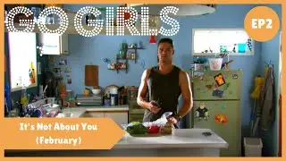 Go Girls - Season 3 (Episode 2)
