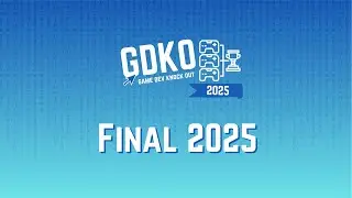 GDKO 2025 FINAL - 200+ dev knock out competition comes to an end