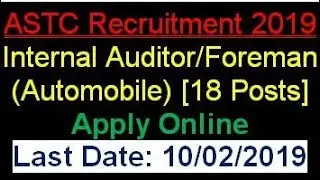 ASTC Recruitment: 2019||Assam latest job update
