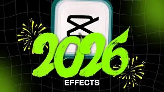 Ваши видео не будут готовы к 2026 году без этих эффектов CapCut.