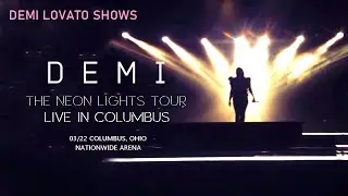 Demi Lovato: The Neon Lights Tour (Columbus, Ohio - 22/03/2014)